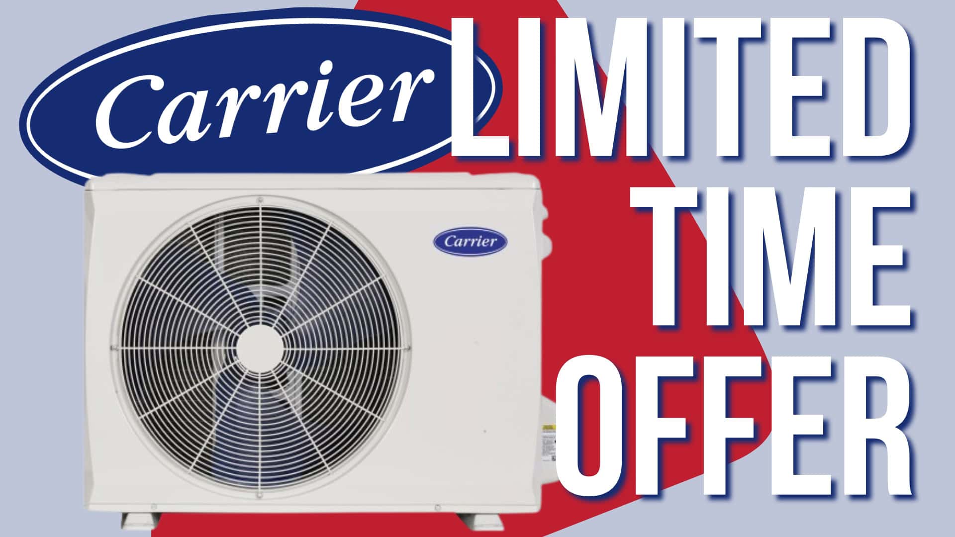 Carrier crossover unit on a blue and red background with Carrier logo and "Limited Time Offer" caption